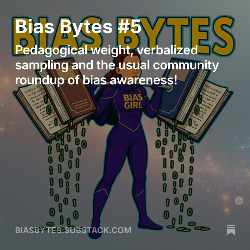 Bias Bytes #5